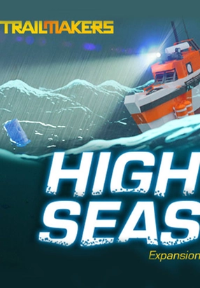 Trailmakers High Seas