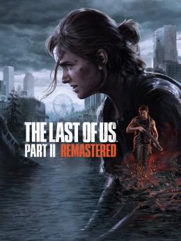The Last of Us Part II Remastered 2
